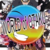 World of otaku