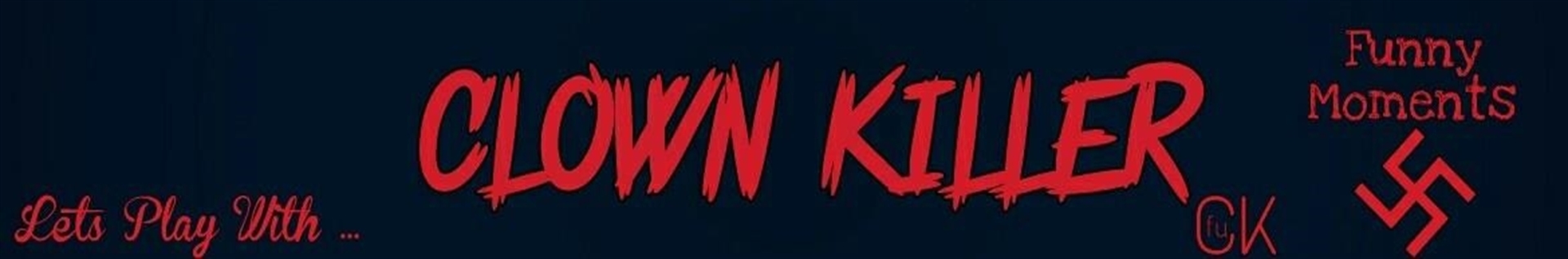 ClowN KilleR