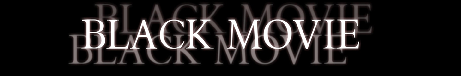BLACK_MOVIE