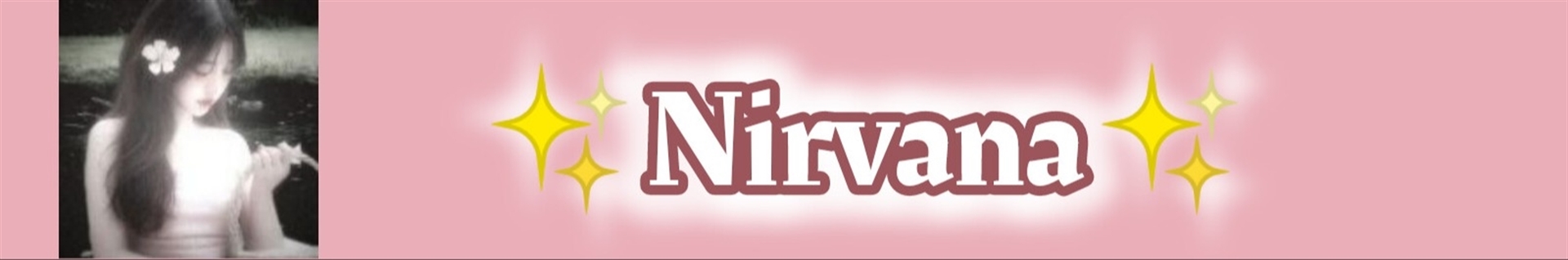 ✨Nirvana✨