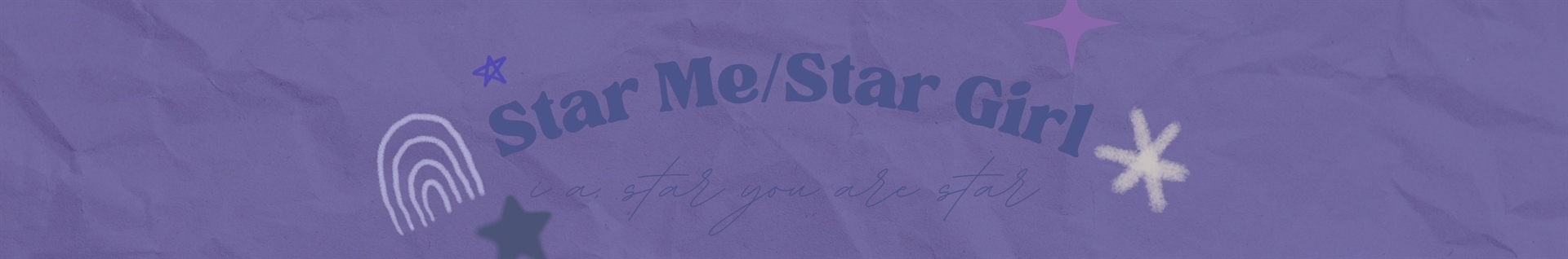 Star Girl/Star Me